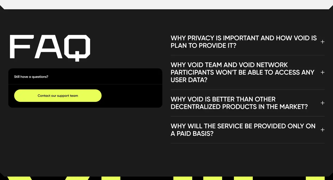 Секция «FAQ» с сайта https://void.sbs/, тематика — IT и программное обеспечение, цвета — Черный, стиль — Минимализм, Брутализм, типографика — Без засечек
