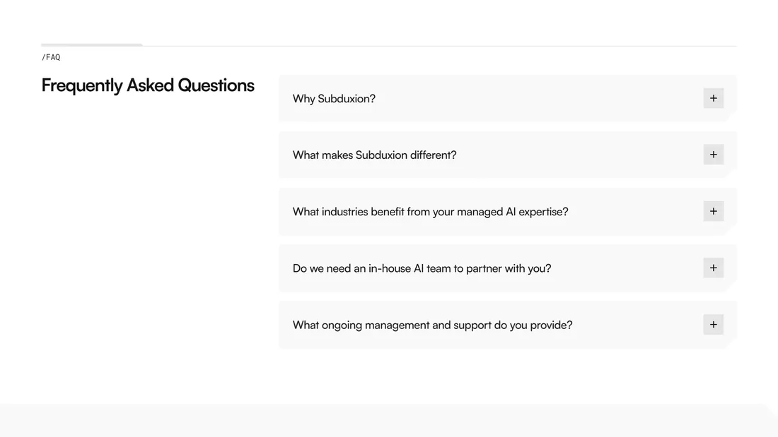 Секция «FAQ» с сайта https://subduxion.com/, тематика — Бизнес и профессиональные услуги, цвета — Белый, стиль — Корпоративный, Минимализм, типографика — Без засечек