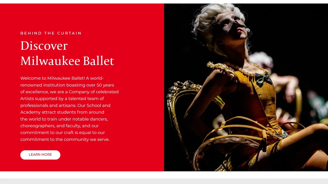 Секция «О компании» с сайта https://milwaukeeballet.org/, тематика — Искусство, цвета — Черный, Красный, стиль — Корпоративный, типографика — Без засечек