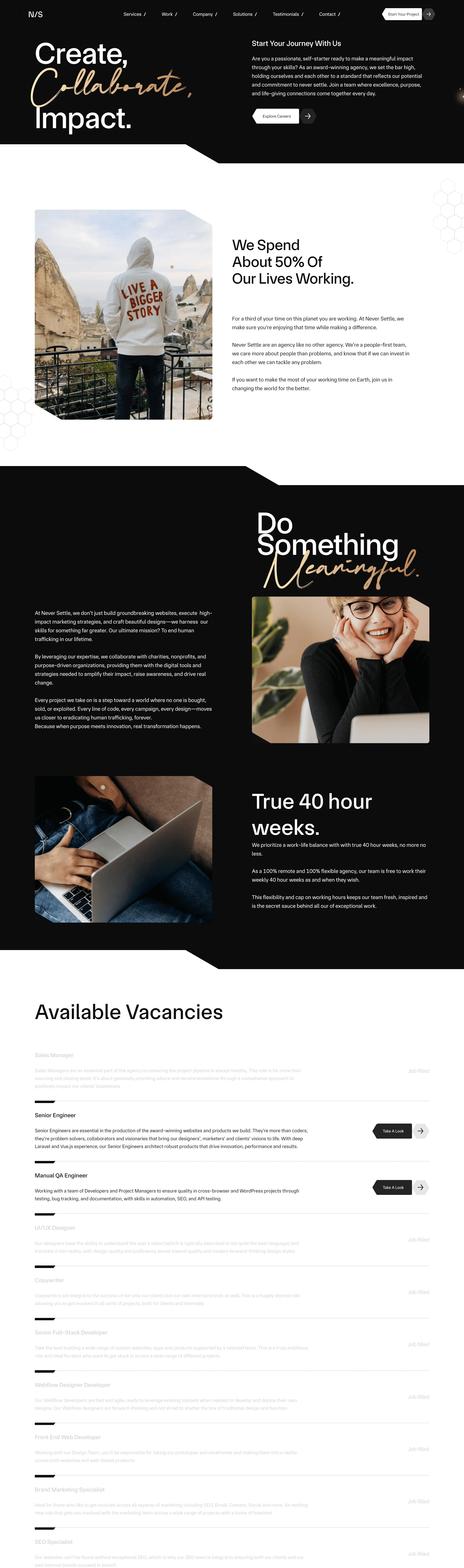 Never Settle Страница карьеры Never Settle, тематика — Агентство , цвета — Белый, Черный, Серый, стиль — Корпоративный, Минимализм, типографика — Без засечек, Рукописные