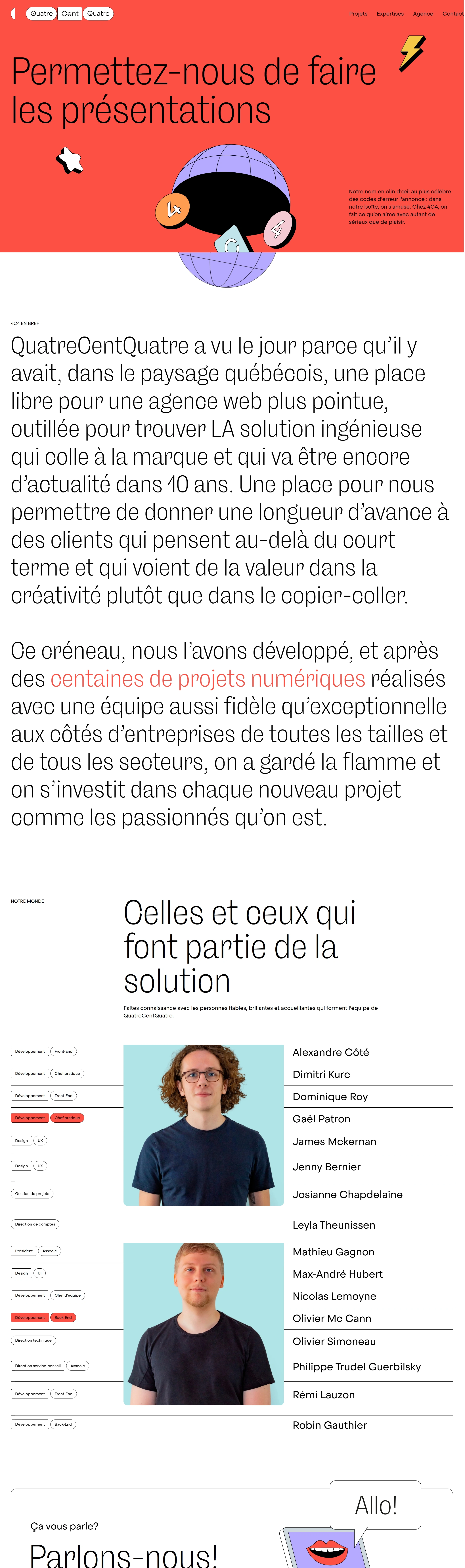 QuatreCentQuatre Страница о компании QuatreCentQuatre, тематика — Агентство , цвета — Белый, Красный, стиль — Брутализм, типографика — Без засечек, Декоративные